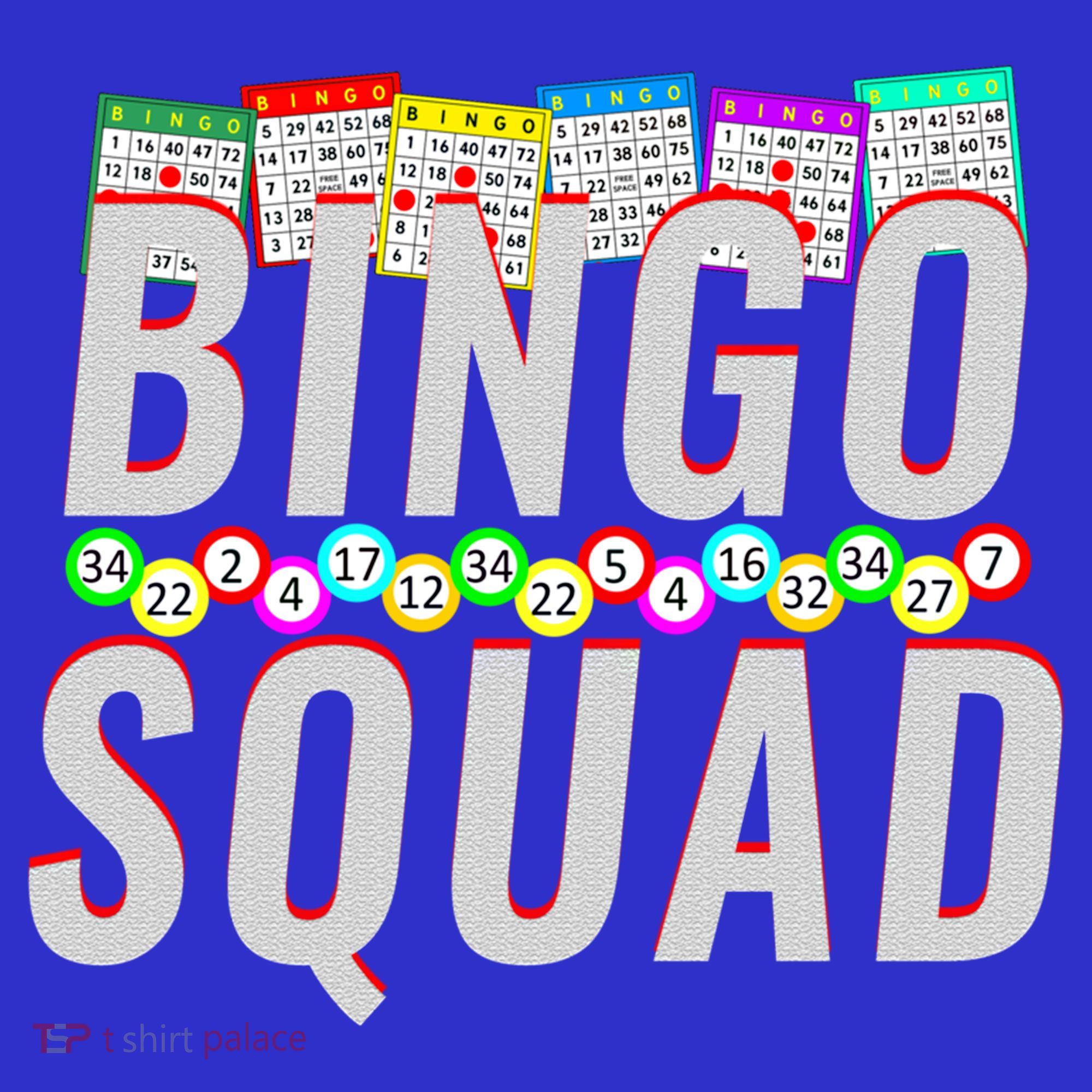 Bingo Squad Funny Bingo Lover Gift Meaningful Gift Women's T-Shirt
