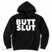 Butt Slut Funny Tee Adult Humor Hoodie thumb 0