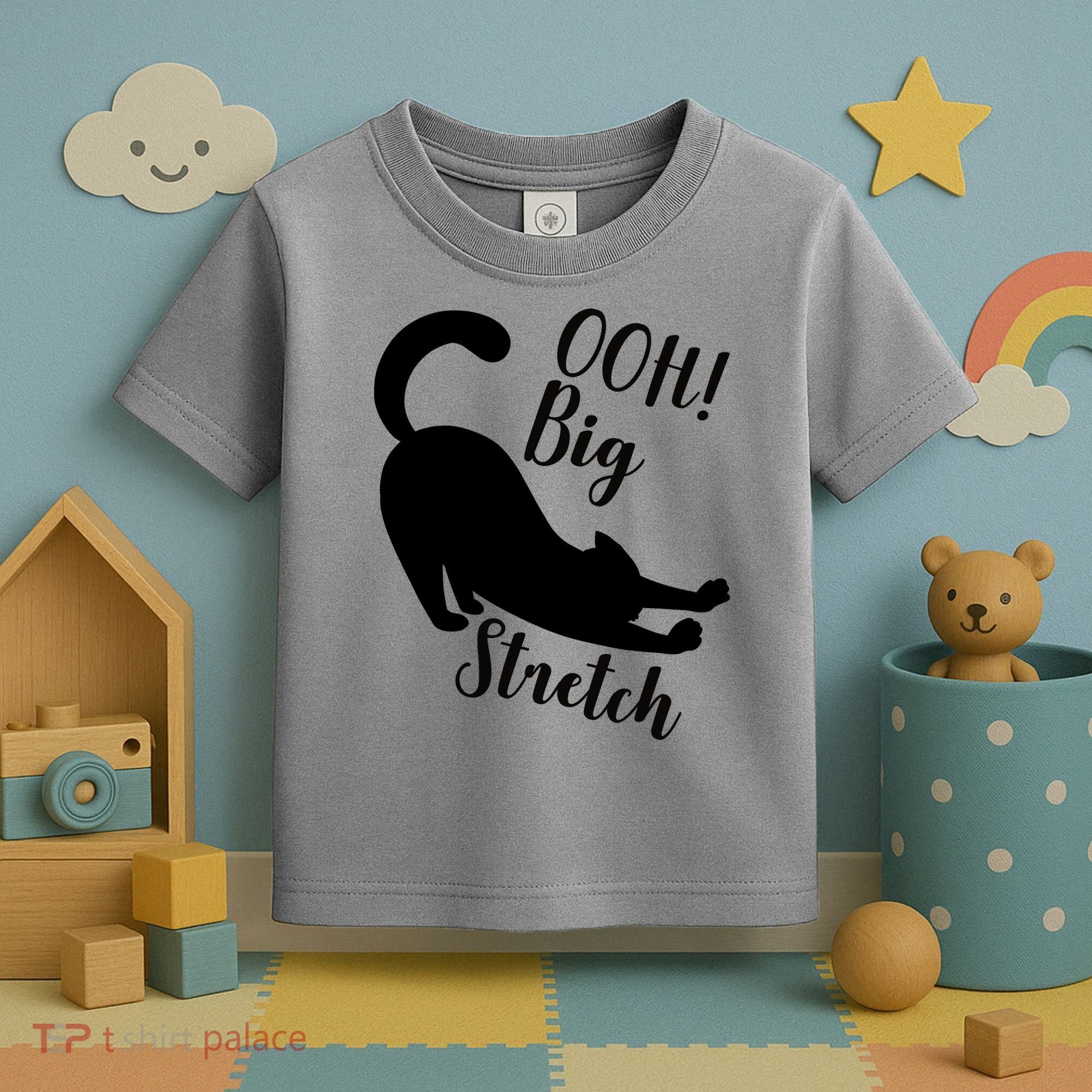 Big Stretch Funny Cat Lover Toddler T-Shirt