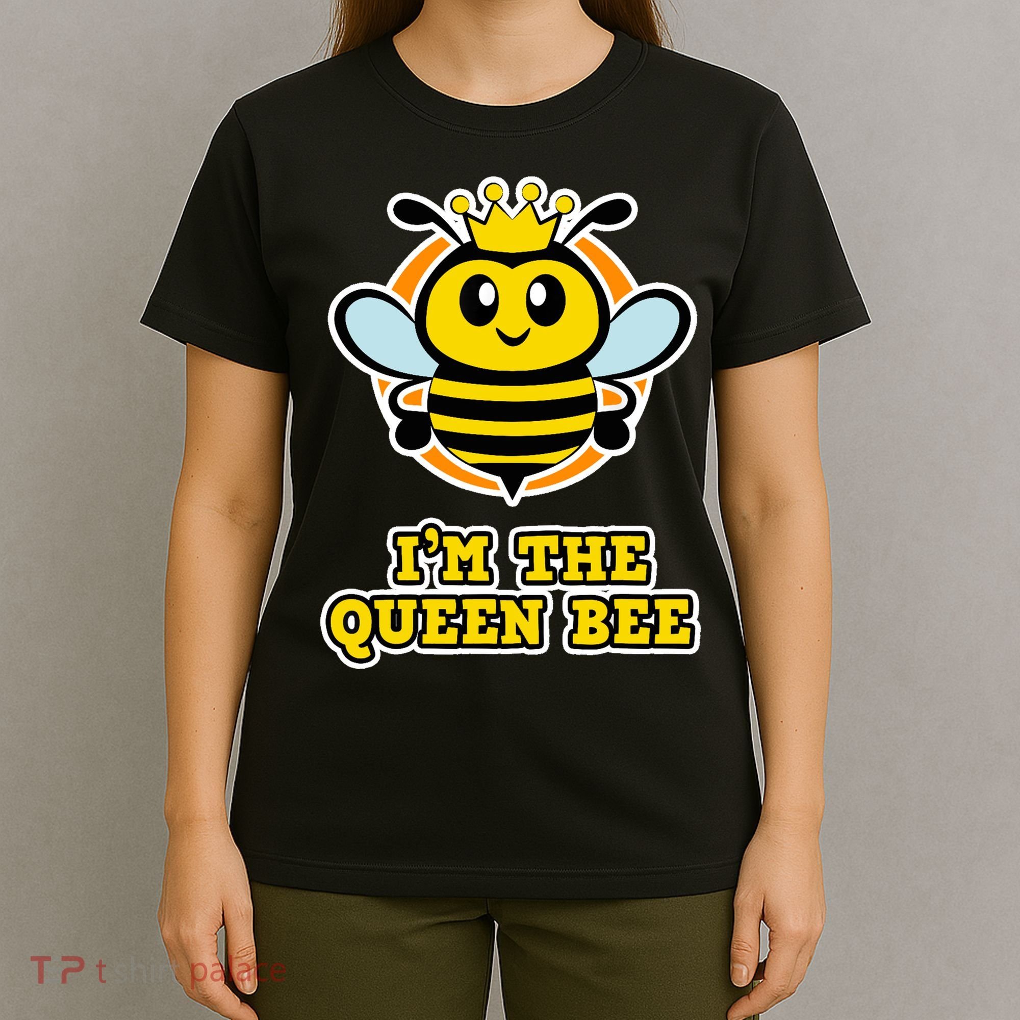 Bee Shirt For Women And Girls I'm The Queen Bee TShirt T-Shirt