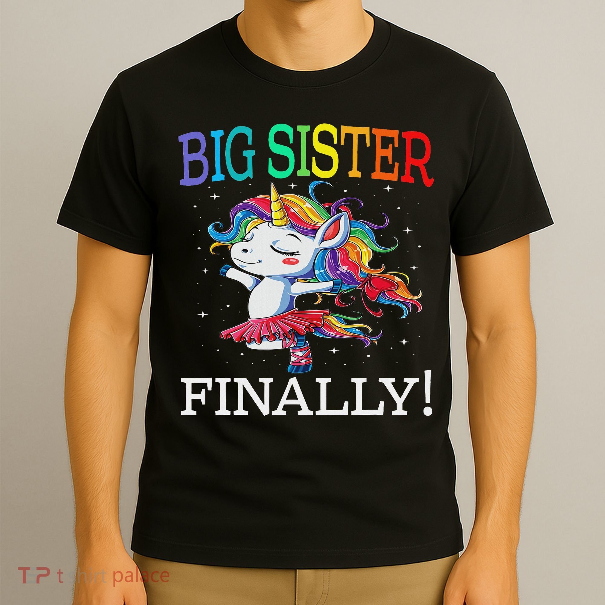 Big Sister Finally Unicorn Unicorn  T-Shirt