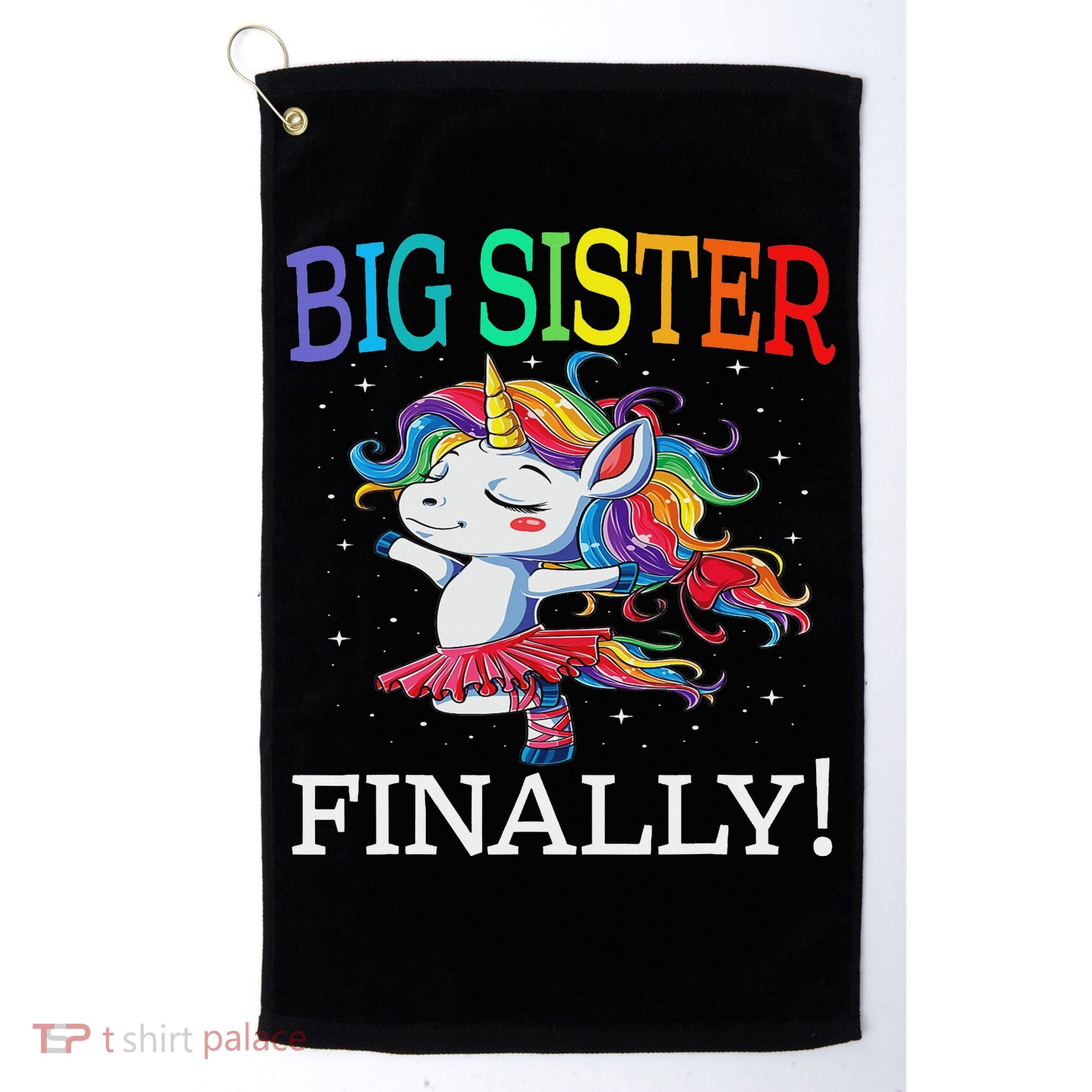 Big Sister Finally Unicorn Unicorn  Golf Towel