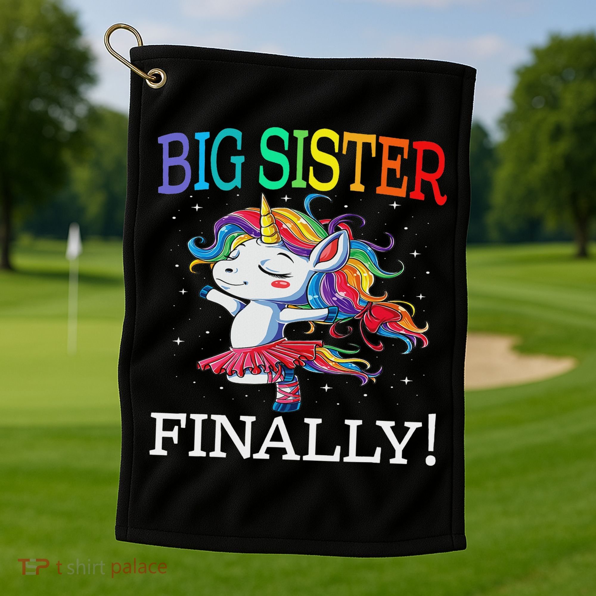 Big Sister Finally Unicorn Unicorn  Golf Towel