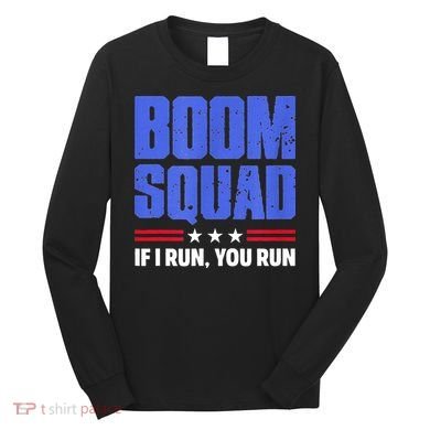 BOOM SQUAD Fireworks Director 4th of July Gift Long Sleeve Shirt