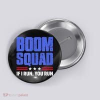 BOOM SQUAD Fireworks Director 4th of July Gift Button thumb 0