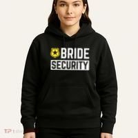 Bride Security Funny Wedding Bridal Party Hoodie thumb 5