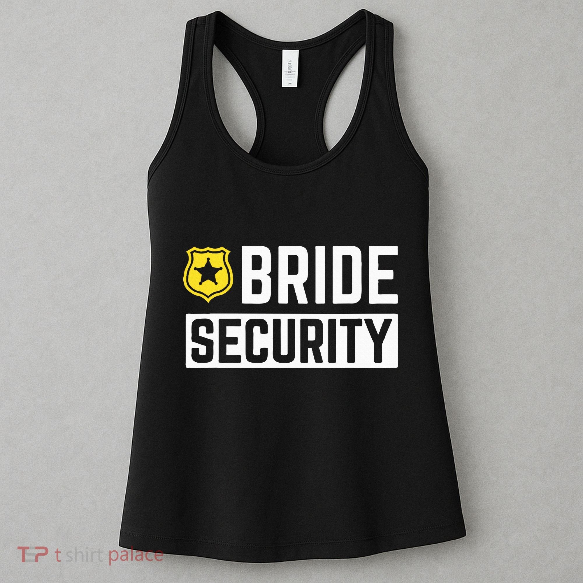 Bride Security Funny Wedding Bridal Party Women's Tank Top