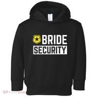 Bride Security Funny Wedding Bridal Party Toddler Hoodie thumb 0