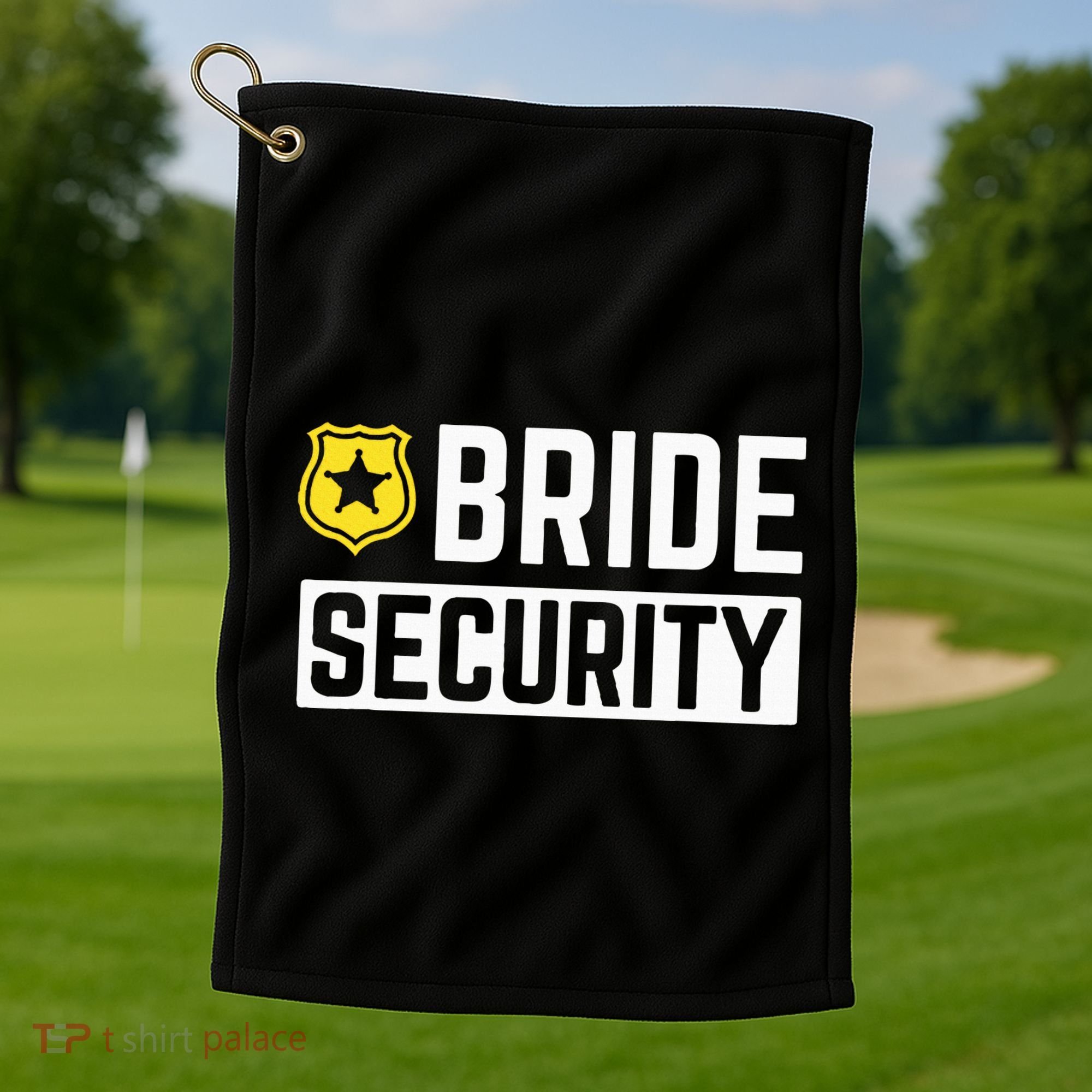 Bride Security Funny Wedding Bridal Party Golf Towel