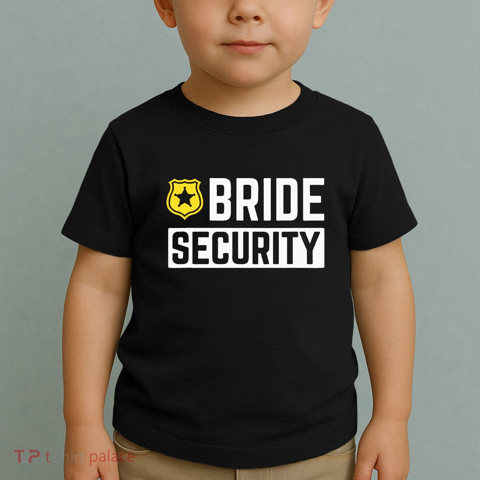 Bride Security Funny Wedding Bridal Party Toddler T-Shirt