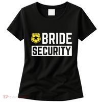 Bride Security Funny Wedding Bridal Party Women's T-Shirt thumb 0
