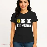 Bride Security Funny Wedding Bridal Party Women's T-Shirt thumb 4