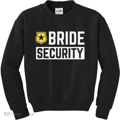 Bride Security Funny Wedding Bridal Party Kids Sweatshirt