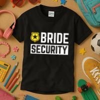 Bride Security Funny Wedding Bridal Party Kids T-Shirt thumb 3