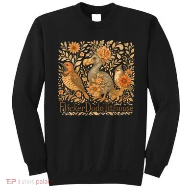 Bird Subtle Flicker Dodo Titmouse  Sweatshirt
