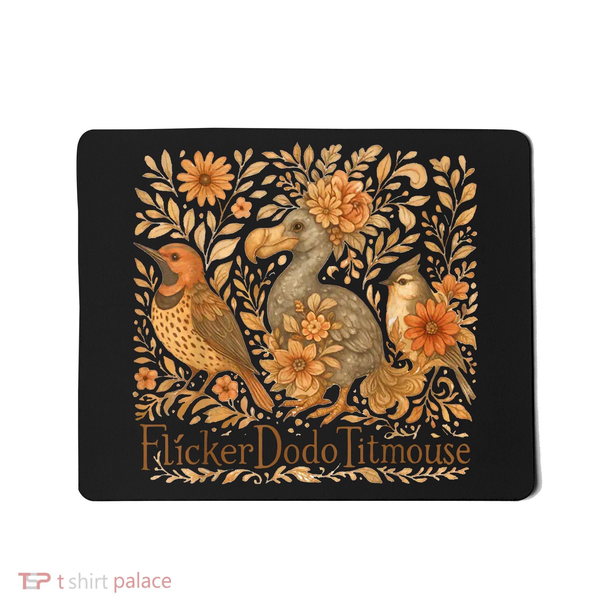Bird Subtle Flicker Dodo Titmouse  Mousepad