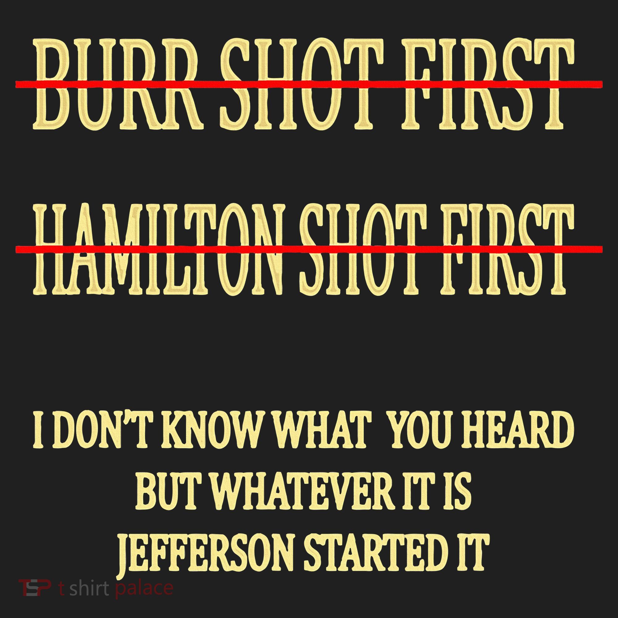 Burr Shot First Hamilton Shot First Funny Beanie
