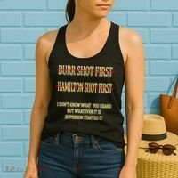 Burr Shot First Hamilton Shot First Funny Women's Tank Top thumb 2