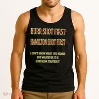 Burr Shot First Hamilton Shot First Funny Tank Top thumb 3