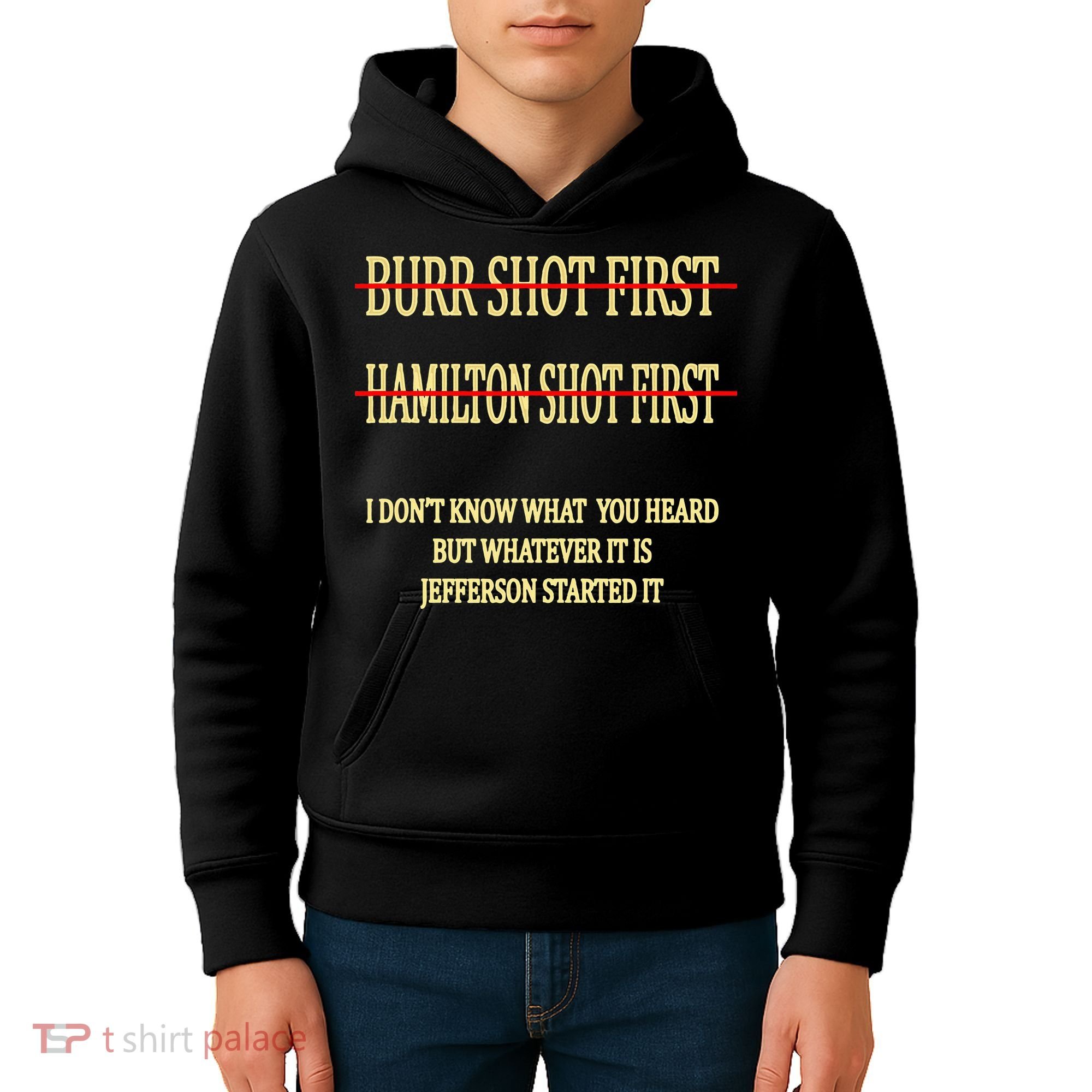 Burr Shot First Hamilton Shot First Funny Kids Hoodie