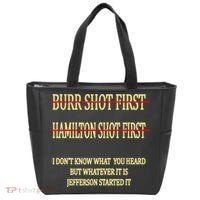 Burr Shot First Hamilton Shot First Funny Tote Bag thumb 0