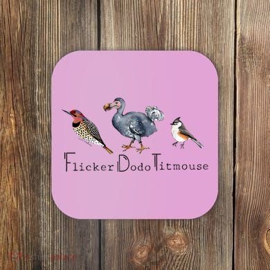 Bird Subtle Flicker Dodo Titmouse Coaster