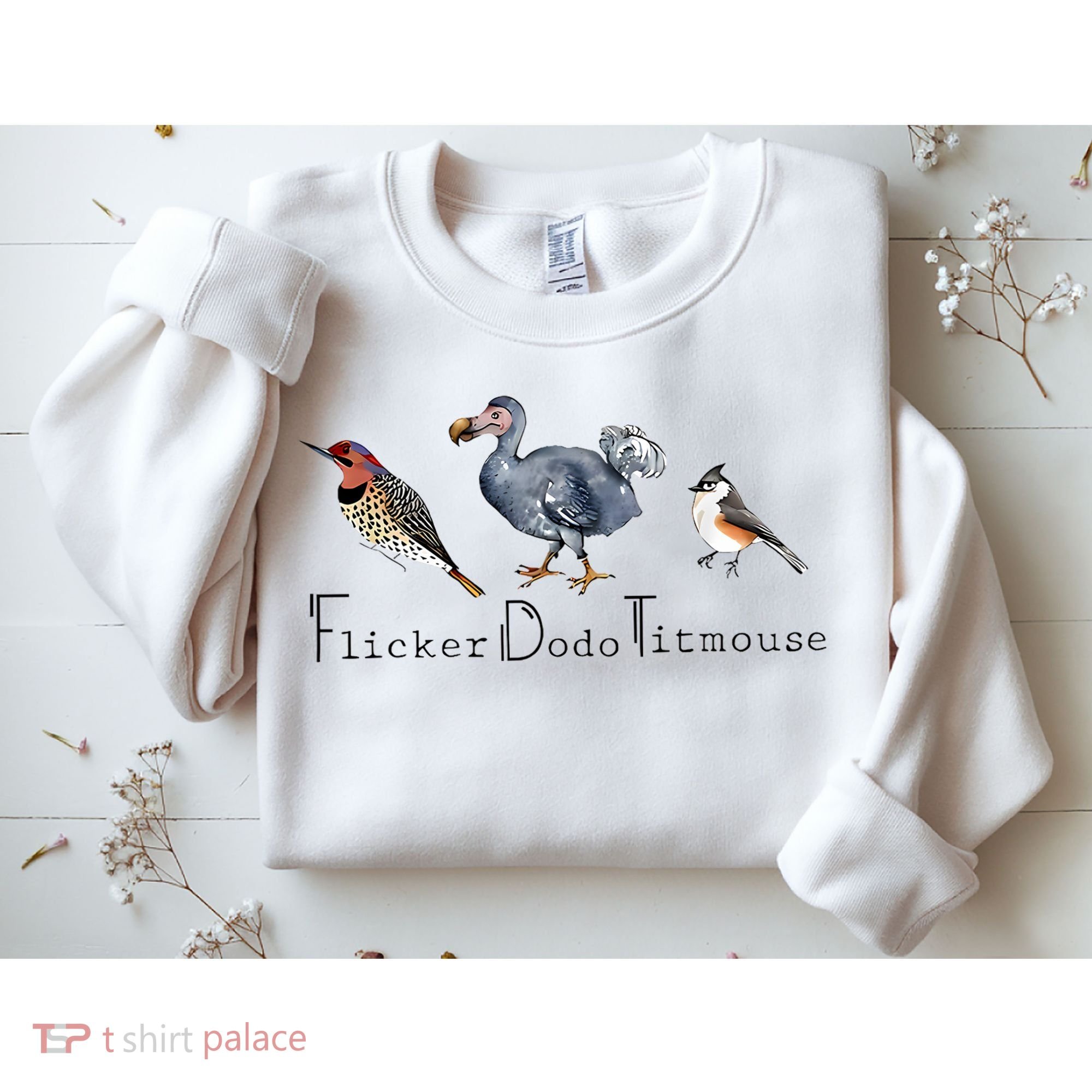 Bird Subtle Flicker Dodo Titmouse Sweatshirt