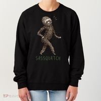 Bigfoot Sassquatch Funny Sassy Women's Sweatshirt thumb 0