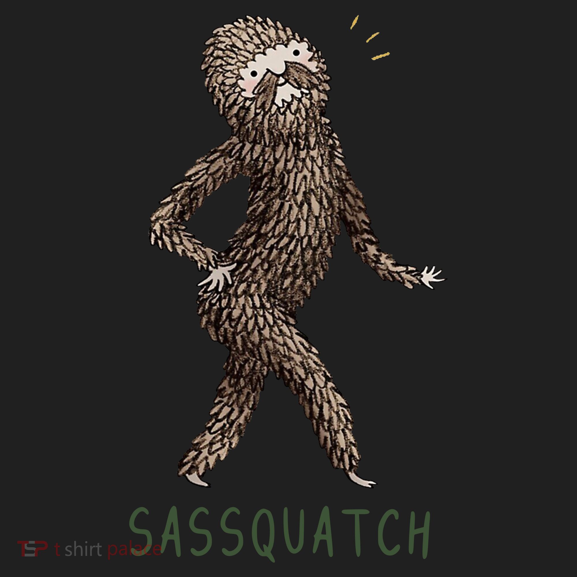 Bigfoot Sassquatch Funny Sassy Women's Sweatshirt