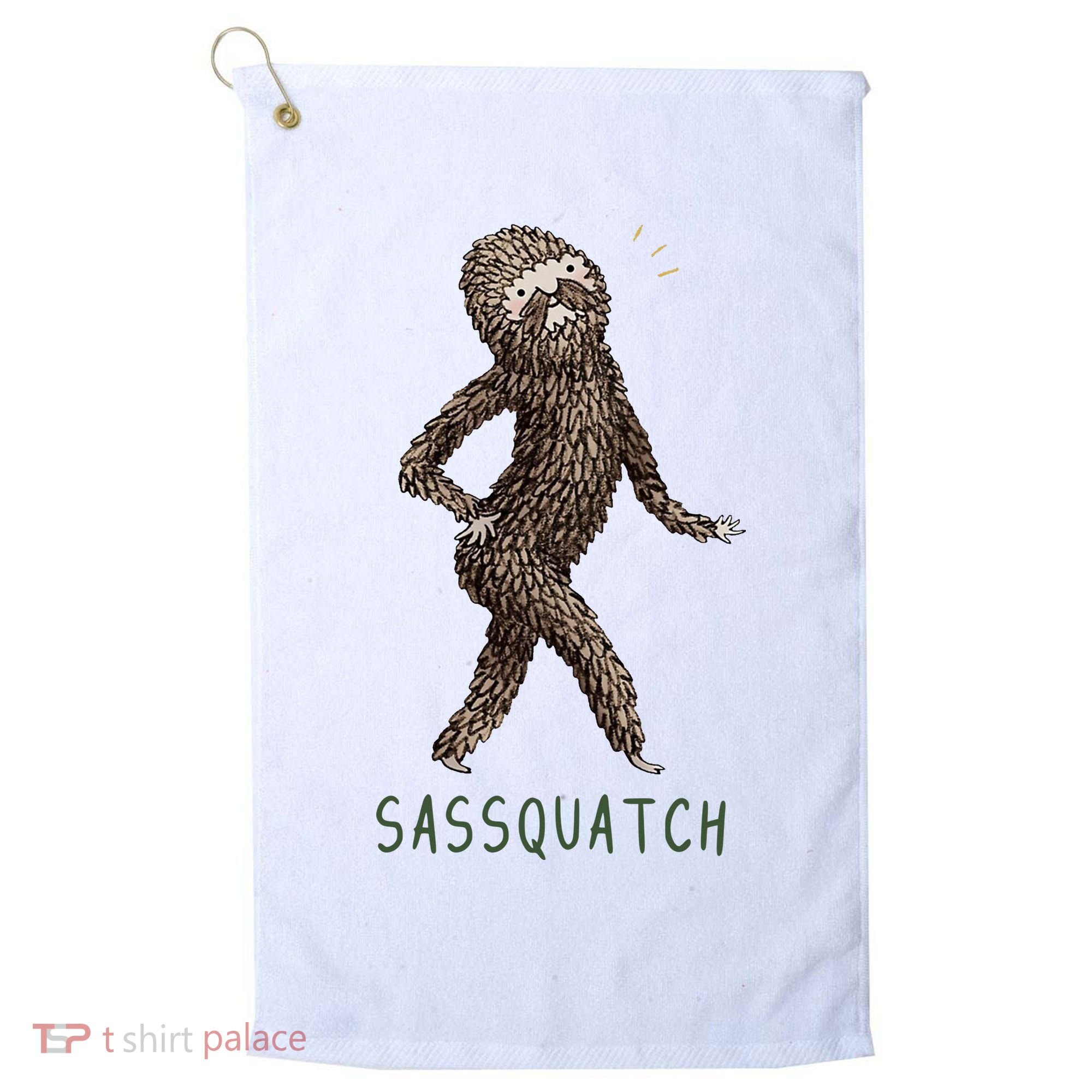 Bigfoot Sassquatch Funny Sassy Golf Towel