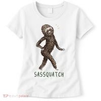 Bigfoot Sassquatch Funny Sassy Women's T-Shirt thumb 0