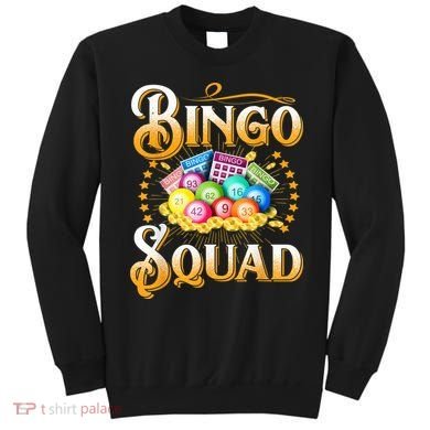 Bingo Squad Funny Gift For Bingo Player Grandma Sweatshirt