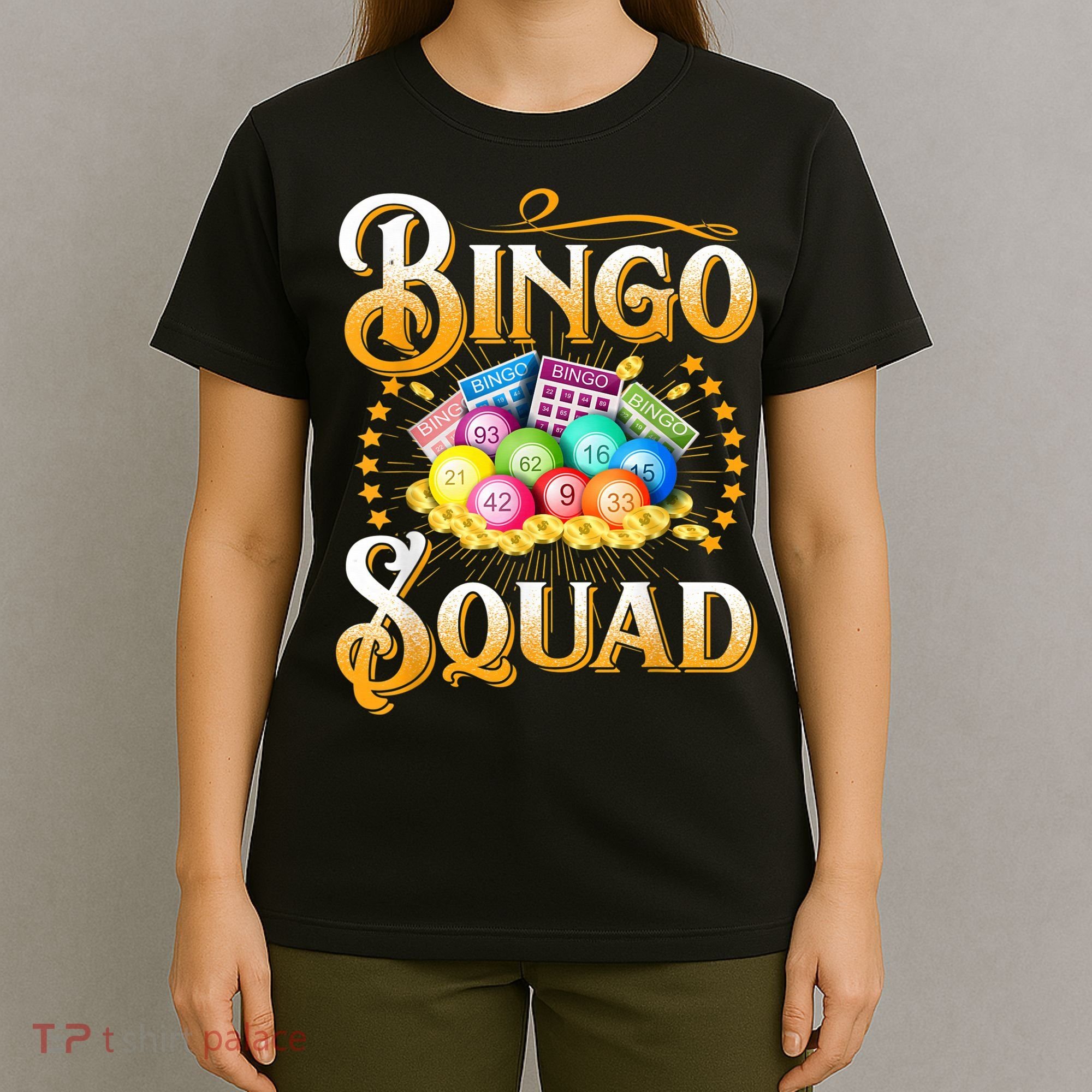 Bingo Squad Funny Gift For Bingo Player Grandma T-Shirt