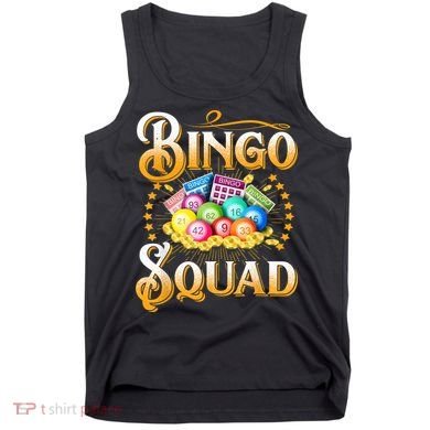 Bingo Squad Funny Gift For Bingo Player Grandma Tank Top