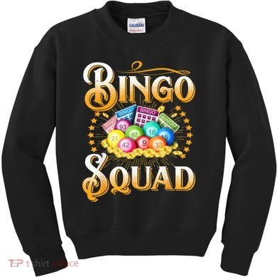 Bingo Squad Funny Gift For Bingo Player Grandma Kids Sweatshirt