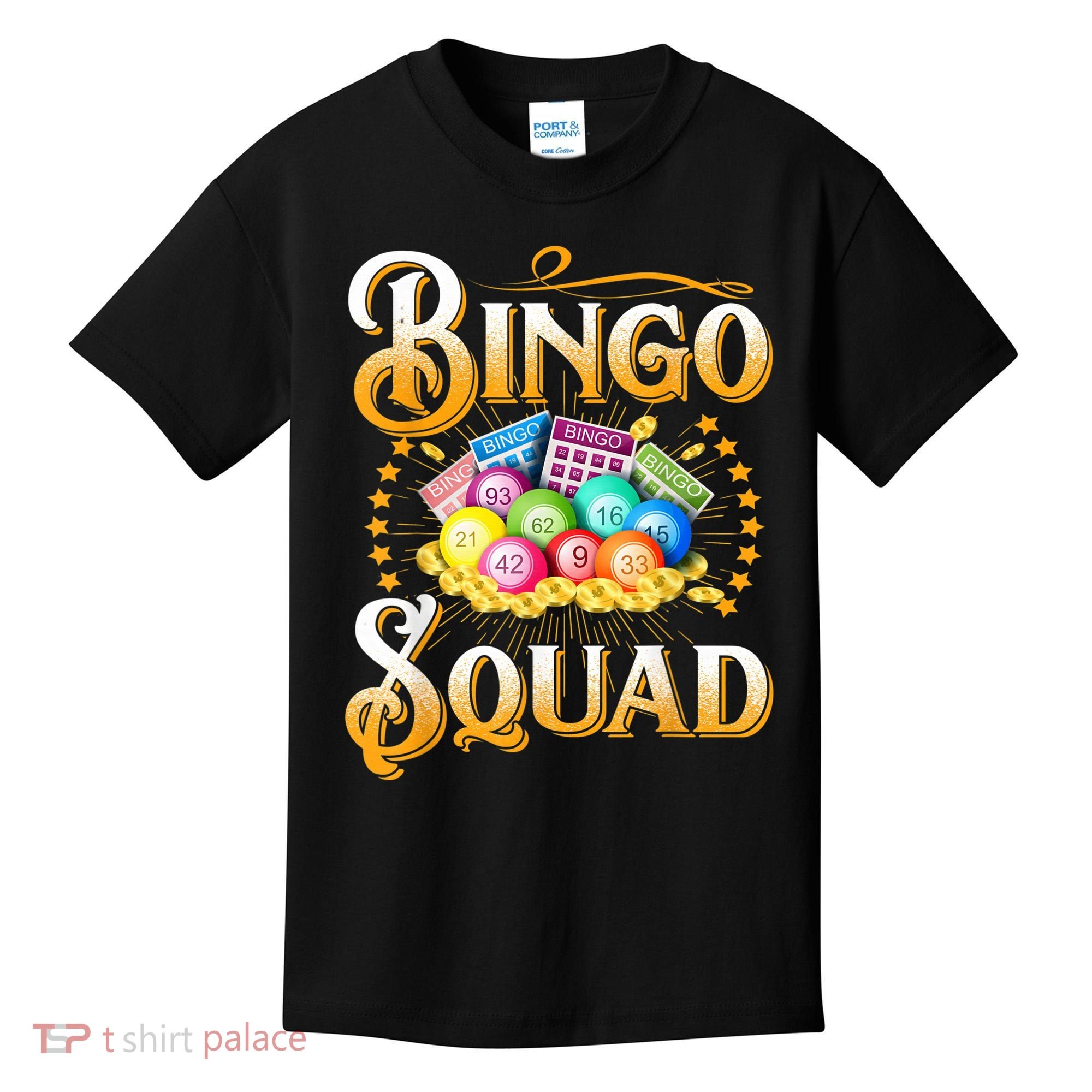 Bingo Squad Funny Gift For Bingo Player Grandma Kids T-Shirt