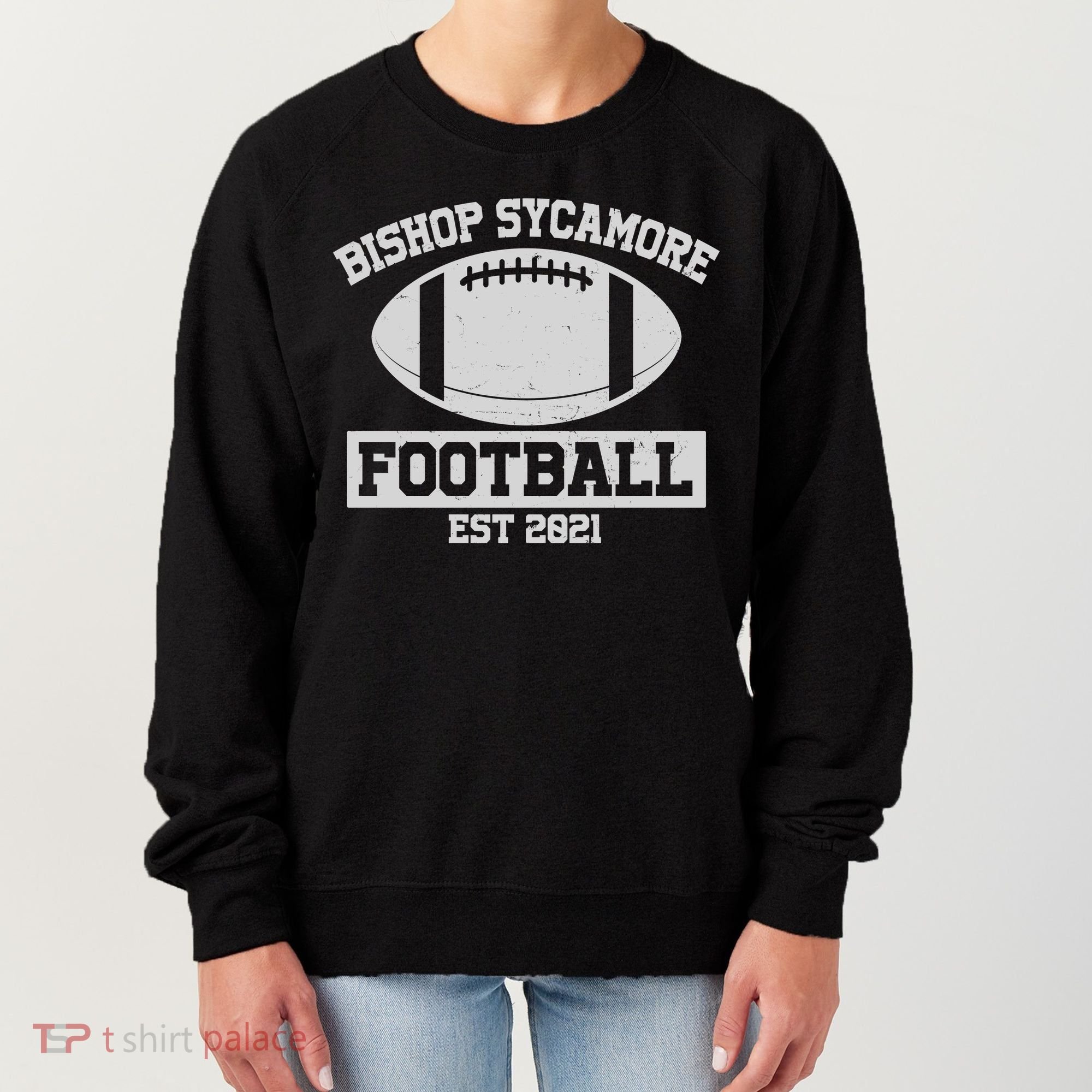 Bishop Sycamore Football EST 2021 Logo Women's Sweatshirt