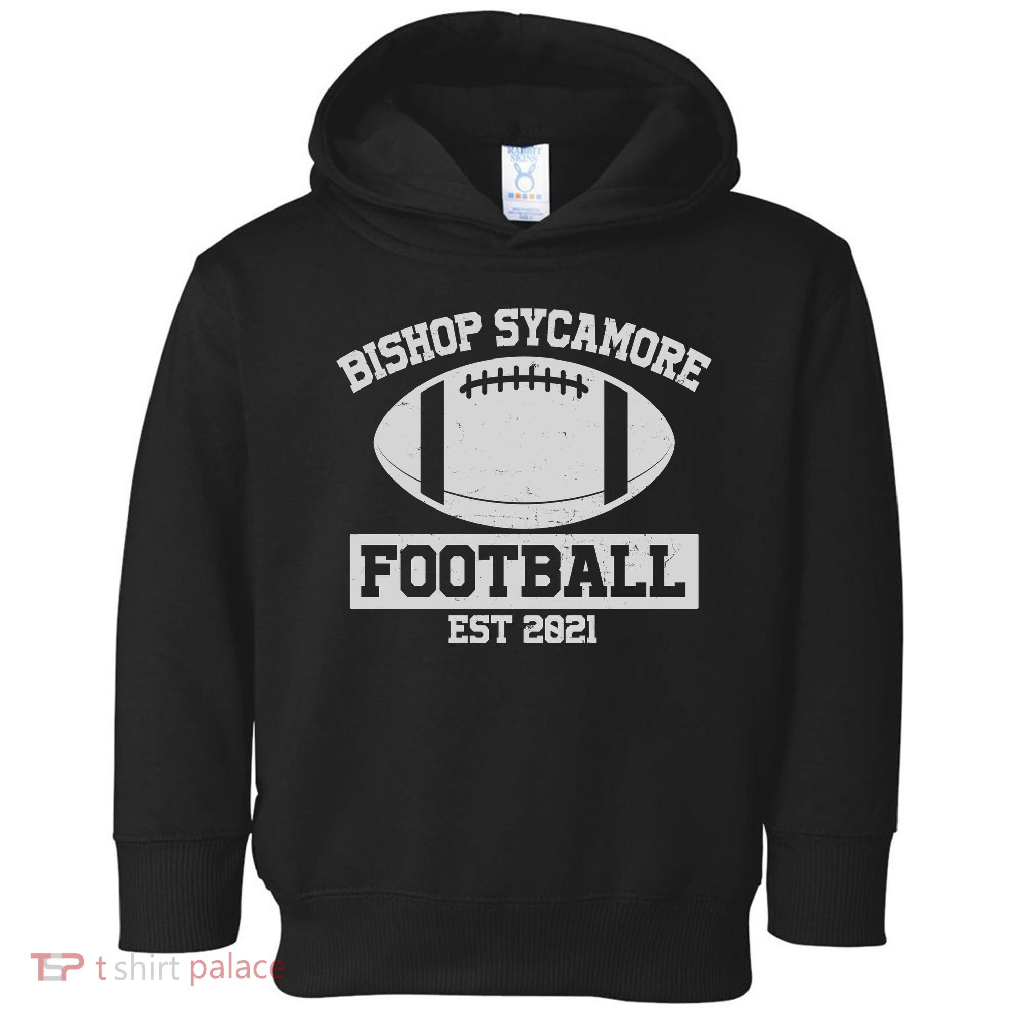 Bishop Sycamore Football EST 2021 Logo Toddler Hoodie