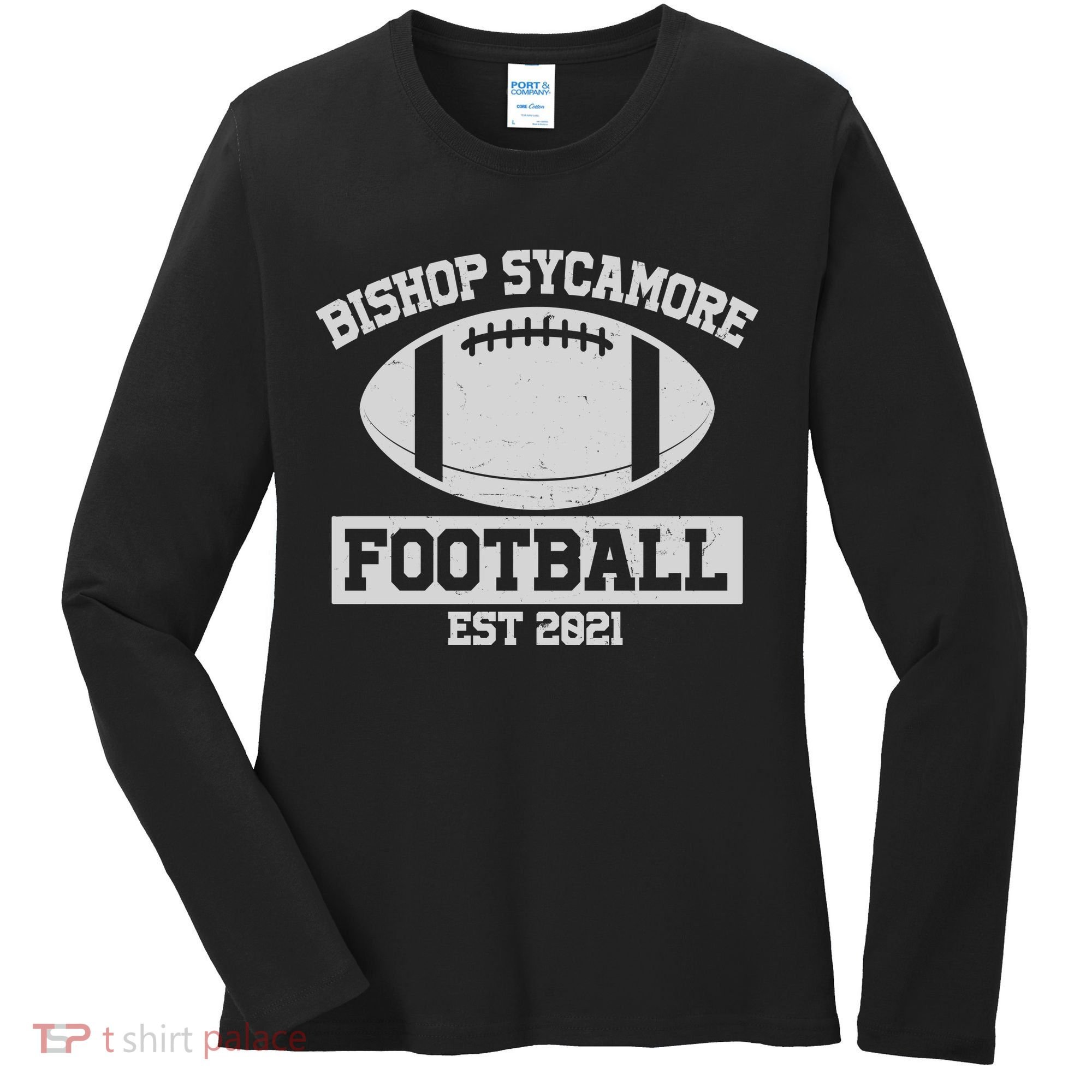 Bishop Sycamore Football EST 2021 Logo Women's Long Sleeve Shirt