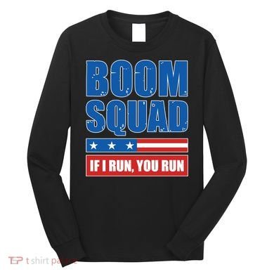 Boom Squad Fireworks Director 4th Of July Long Sleeve Shirt