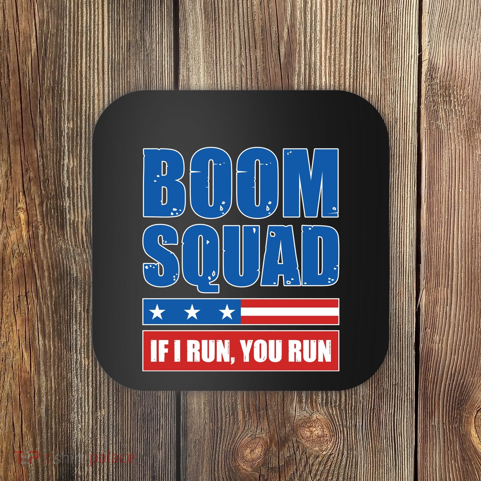 Boom Squad Fireworks Director 4th Of July Coaster