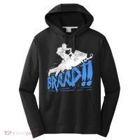Braap Snowmobiling Gift Cool Snowmobile Driver Gift Performance Fleece Hoodie thumb 0