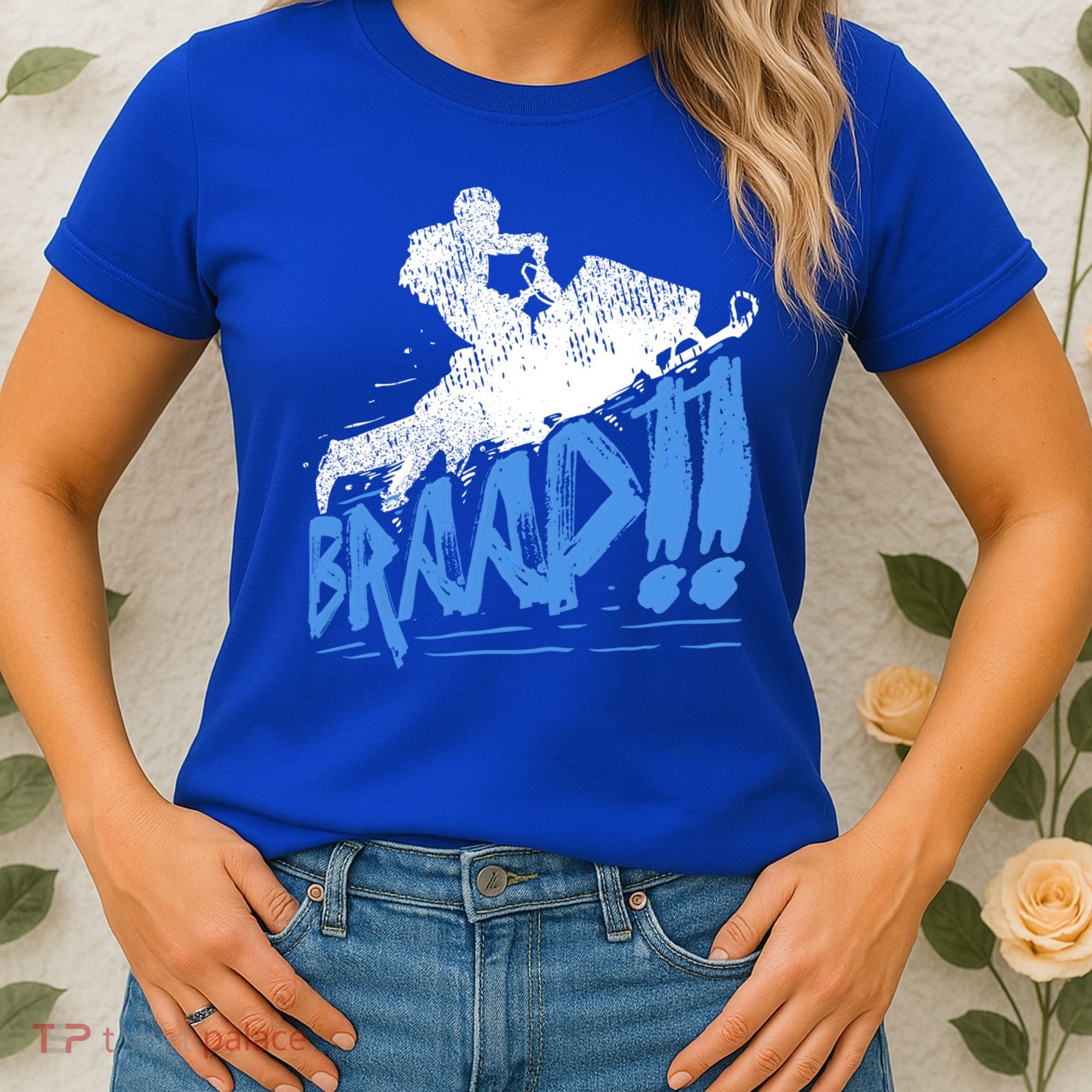 Braap Snowmobiling Gift Cool Snowmobile Driver Gift Women's T-Shirt
