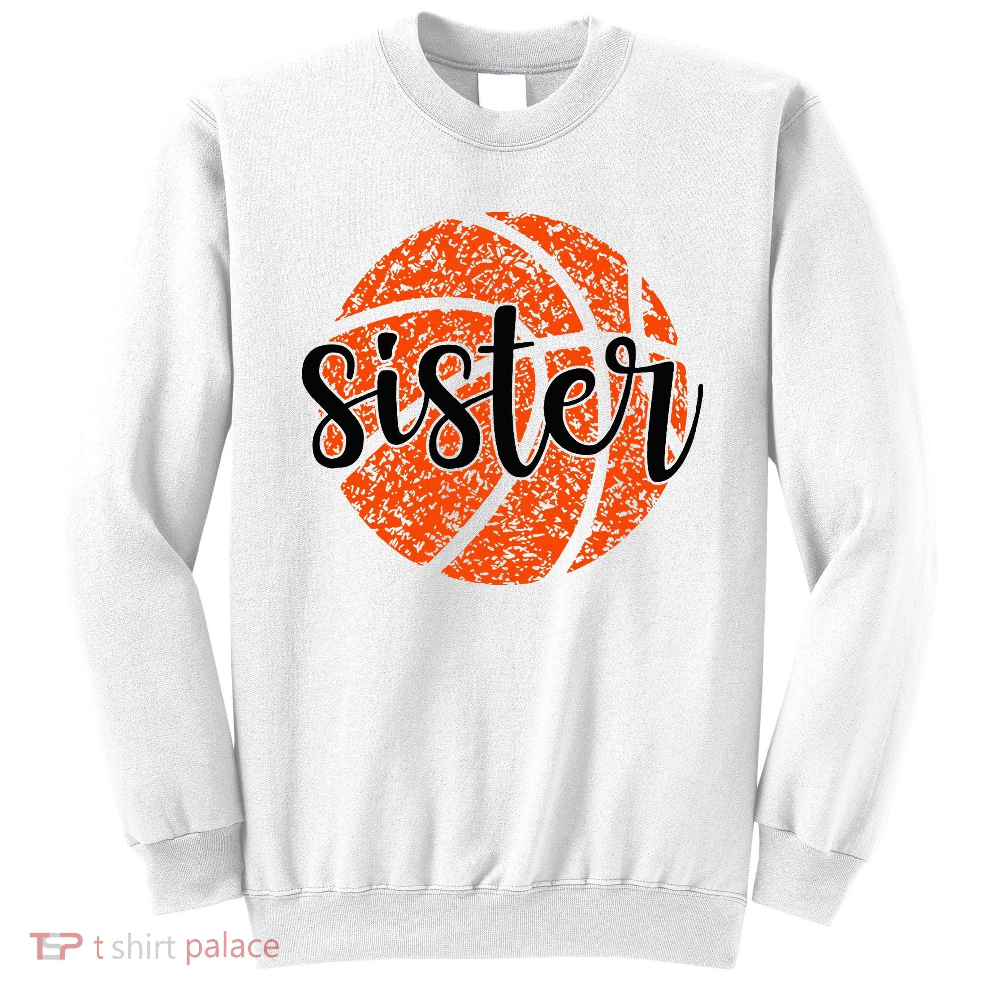 Basketball Sister Girl Distressed Sports Fan Sweatshirt