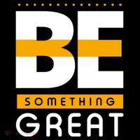 Be Something Great Backpack thumb 2