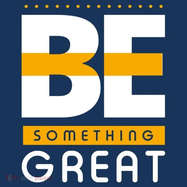 Be Something Great Polo