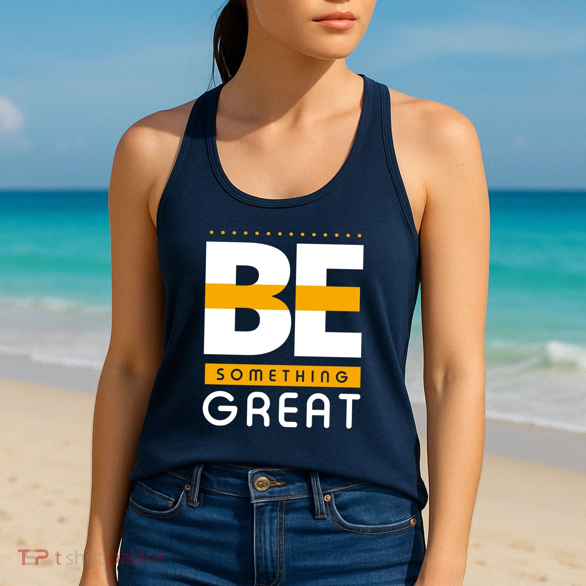 Be Something Great Women's Tank Top