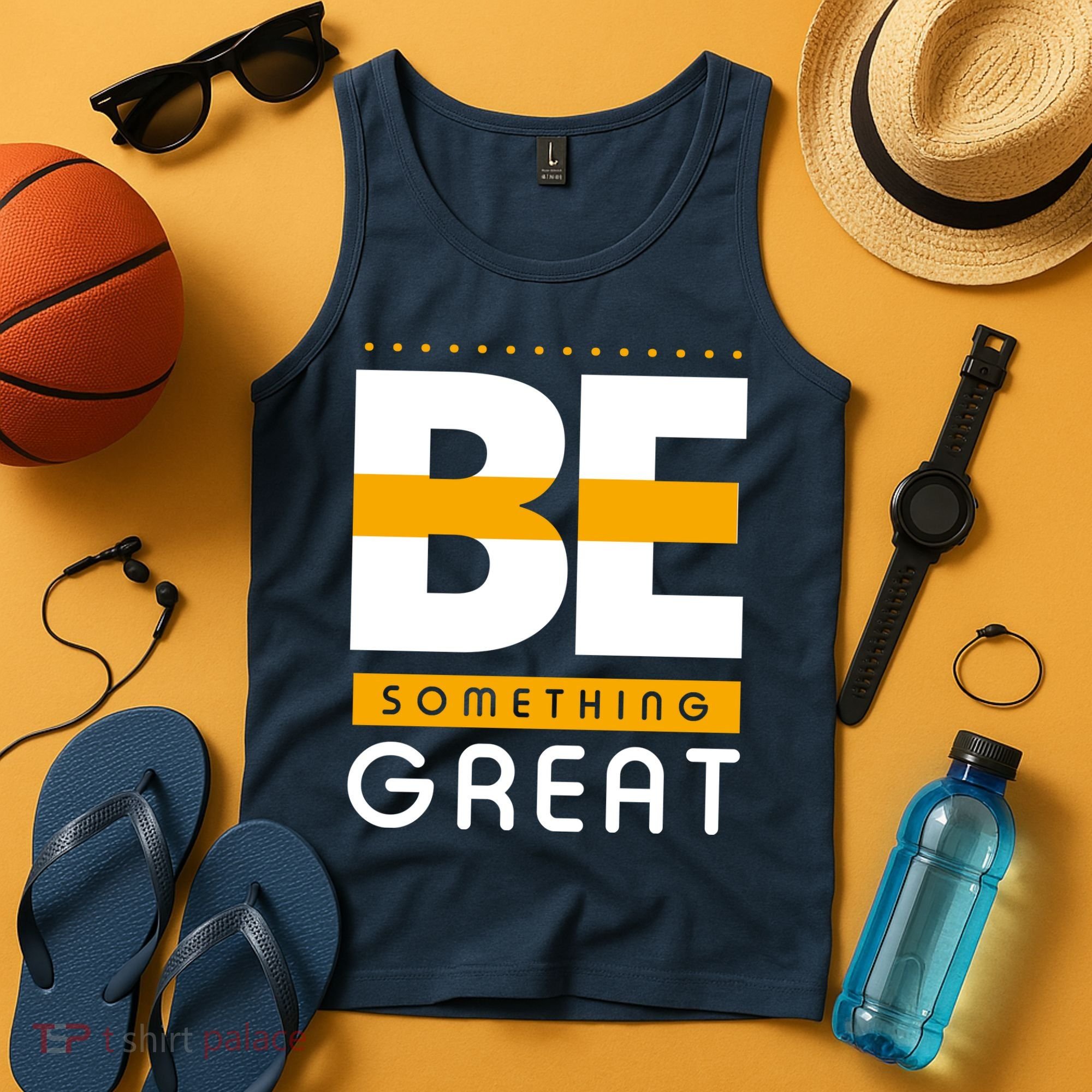 Be Something Great Tank Top