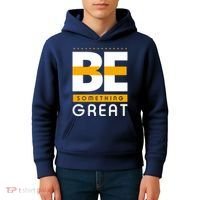 Be Something Great Kids Hoodie thumb 4