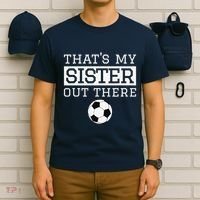 Brother Soccer Gift ThatS My Sister Soccer Brother T-Shirt thumb 6